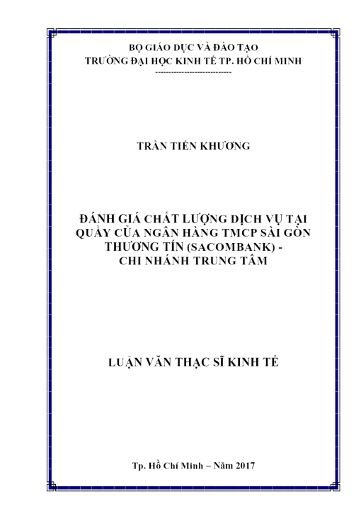 Đánh Giá Chất Lượng Dịch Vụ Tại Quầy Của Ngân Hàng Tmcp Sài Gòn Thương Tín (Sacombank) - Chi Nhánh Trung Tâm