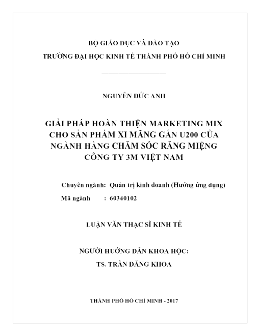 Giải Pháp Hoàn Thiện Marketing Mix Cho Sản Phẩm Xi Măng Gắn U200 Của Ngành Hàng Chăm Sóc Răng Miệng Công Ty 3M Việt Nam