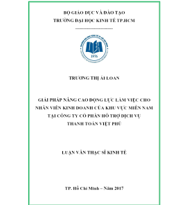 Giải Pháp Nâng Cao Động Lực Làm Việc Cho Nhân Viên Kinh Doanh Của Khu Vực Miền Nam Tại Công Ty Cổ Phần Hỗ Trợ Dịch Vụ Thanh Toán Việt Phú