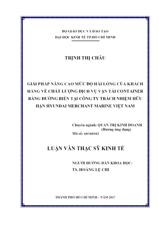 Giải Pháp Nâng Cao Mức Độ Hài Lòng Của Khách Hàng Về Chất Lượng Dịch Vụ Vận Tải Container Bằng Đường Biển Tại Công Ty Trách Nhiệm Hữu Hạn Hyundai Merchant Marine Việt Nam