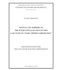 Motives And Barriers To The Internationalization Of Smes Case Study Of Nghia Nippers Corporation