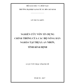 Nghiên Cứu Vốn Tín Dụng Chính Thống Của Các Hộ Nông Dân Nghèo Tại Thị Xã An Nhơn, Tỉnh Bình Định