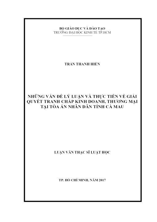 Những Vấn Đề Lý Luận Và Thực Tiễn Về Giải Quyết Tranh Chấp Kinh Doanh, Thương Mại Tại Tòa Án Nhân Dân Tỉnh Cà Mau