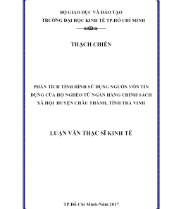 Phân Tích Tình Hình Sử Dụng Nguồn Vốn Tín Dụng Của Hộ Nghèo Từ Ngân Hàng Chính Sách Xã Hội Huyện Châu Thành, Tỉnh Trà Vinh