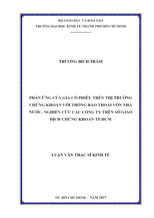Phản Ứng Của Giá Cổ Phiếu Trên Thị Trường Chứng Khoán Với Thông Báo Thoái Vốn Nhà Nước- Nghiên Cứu Các Công Ty Trên Sở Giao Dịch Chứng Khoán Tp.hcm
