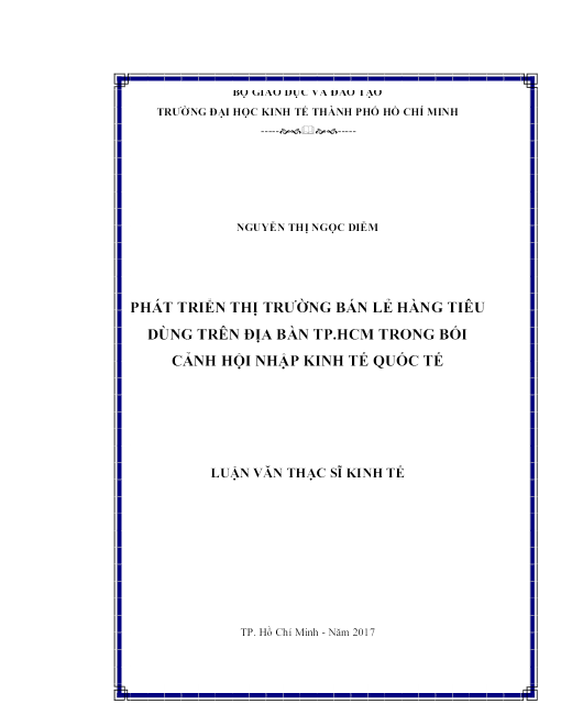 Phát Triển Thị Trường Bán Lẻ Hàng Tiêu Dùng Trên Địa Bàn Tp.hcm Trong Bối Cảnh Hội Nhập Kinh Tế Quốc Tế