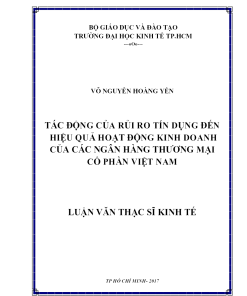 Tác Động Của Rủi Ro Tín Dụng Đến Hiệu Quả Hoạt Động Kinh Doanh Của Các Ngân Hàng Thương Mại Cổ Phần Việt Nam