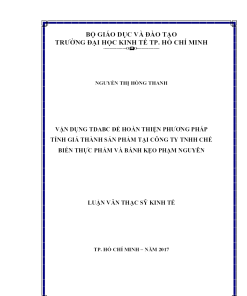 Vận Dụng Tdabc Để Hoàn Thiện Phương Pháp Tính Giá Thành Sản Phẩm Tại Công Ty Tnhh Chế Biến Thực Phẩm Và Bánh Kẹo Phạm Nguyên