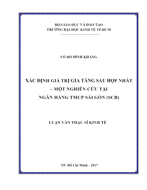 Xác Định Giá Trị Gia Tăng Sau Hợp Nhất – Một Nghiên Cứu Tại Ngân Hàng Tmcp Sài Gòn (Scb)