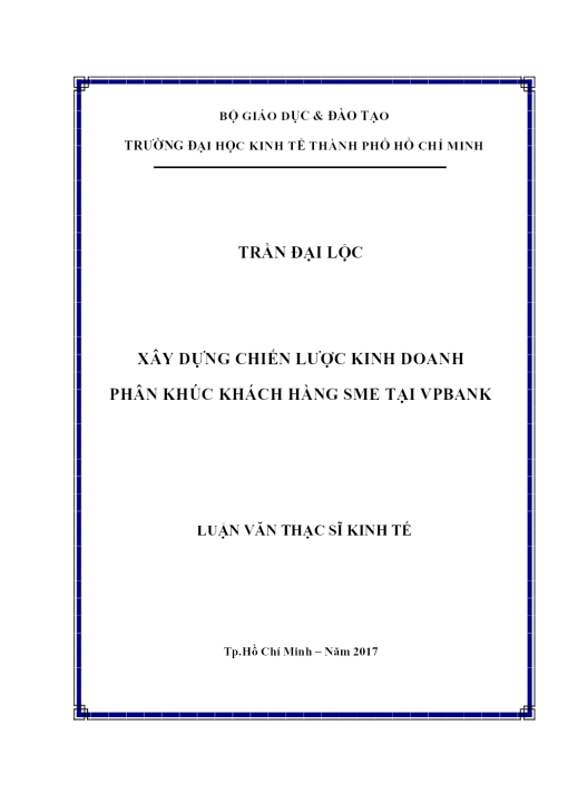 Xây Dựng Chiến Lược Kinh Doanh Phân Khúc Khách Hàng Sme Tại Vpbank