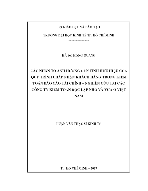 Các Nhân Tố Ảnh Hưởng Đến Tính Hữu Hiệu Của Quy Trình Chấp Nhận Khách Hàng Trong Kiểm Toán Báo Cáo Tài Chính – Nghiên Cứu Tại Các Công Ty Kiểm Toán Độc Lập Nhỏ Và Vừa Ở Việt Nam