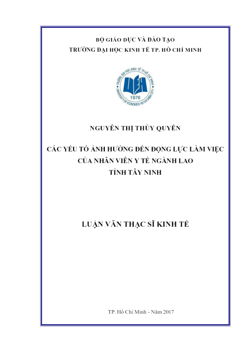 Các Yếu Tố Ảnh Hưởng Đến Động Lực Làm Việc Của Nhân Viên Y Tế Ngành Lao Tỉnh Tây Ninh