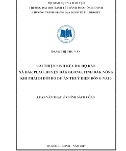 Cải Thiện Sinh Kế Cho Hộ Dân Xã Đắk Plao, Huyện Đắk Glong, Tỉnh Đắk Nông Khi Phải Di Dời Do Dự Án Thuỷ Điện Đồng Nai 3