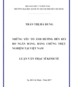 Những Yếu Tố Ảnh Hưởng Đến Rủi Ro Ngân Hàng. Bằng Chứng Thực Nghiệm Tại Việt Nam