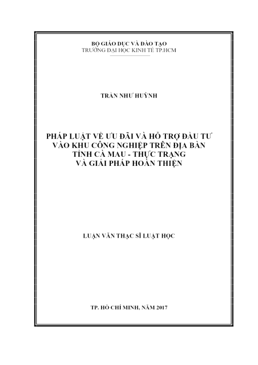 Pháp Luật Về Ưu Đãi Và Hỗ Trợ Đầu Tư Vào Khu Công Nghiệp Trên Địa Bàn Tỉnh Cà Mau - Thực Trạng Và Giải Pháp Hoàn Thiện