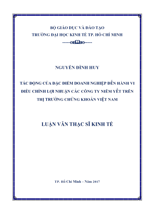 Tác Động Của Đặc Điểm Doanh Nghiệp Đến Hành Vi Điều Chỉnh Lợi Nhuận Các Công Ty Niêm Yết Trên Thị Trường Chứng Khoán Việt Nam