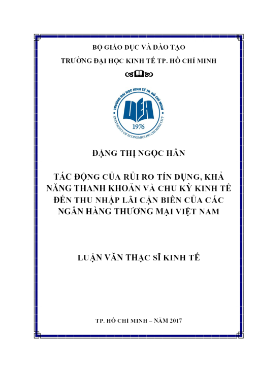 Tác Động Của Rủi Ro Tín Dụng, Khả Năng Thanh Khoản Và Chu Kỳ Kinh Tế Đến Thu Nhập Lãi Cận Biên Của Các Ngân Hàng Thương Mại Việt Nam