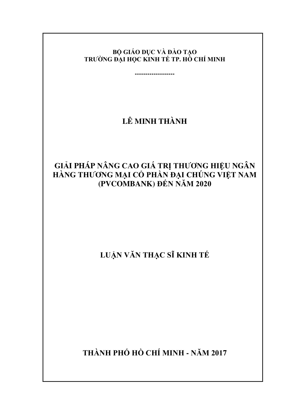 Giải Pháp Nâng Cao Giá Trị Thương Hiệu Ngân Hàng Thương Mại Cổ Phần Đại Chúng Việt Nam (Pvcombank) Đến Năm 2020