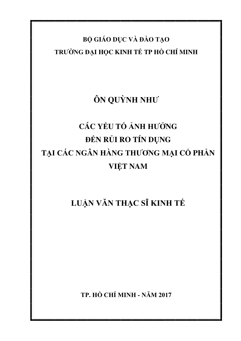 Các Yếu Tố Ảnh Hưởng Đến Rủi Ro Tín Dụng Tại Các Ngân Hàng Thương Mại Cổ Phần Việt Nam