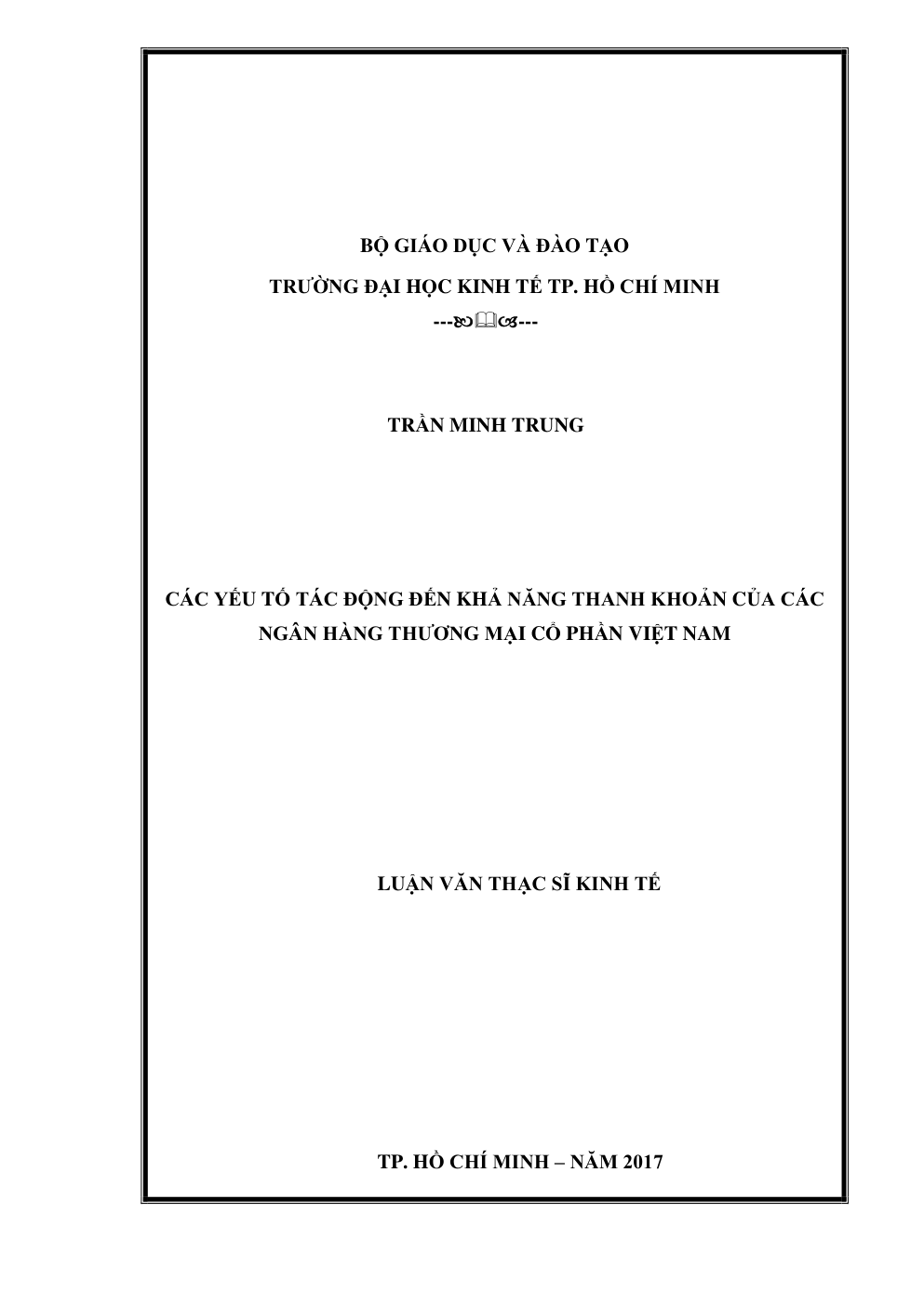 Các Yếu Tố Tác Động Đến Khả Năng Thanh Khoản Của Các Ngân Hàng Thương Mại Cổ Phần Việt Nam