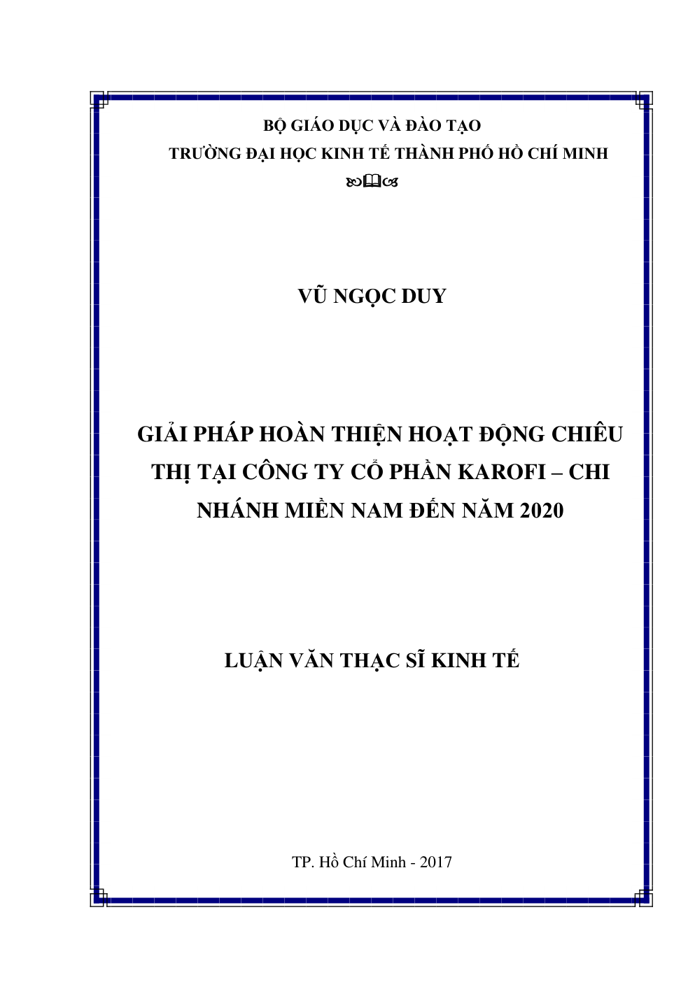 Giải Pháp Hoàn Thiện Hoạt Động Chiêu Thị Tại Công Ty Cổ Phần Karofi – Chi Nhánh Miền Nam Đến Năm 2020