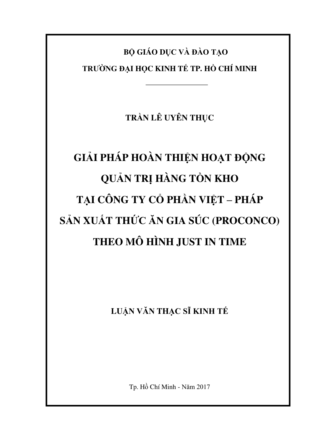 Giải Pháp Hoàn Thiện Hoạt Động Quản Trị Hàng Tồn Kho Tại Công Ty Cổ Phần Việt – Pháp Sản Xuất Thức Ăn Gia Súc (PROCONCO) Theo Mô Hình Just In Time