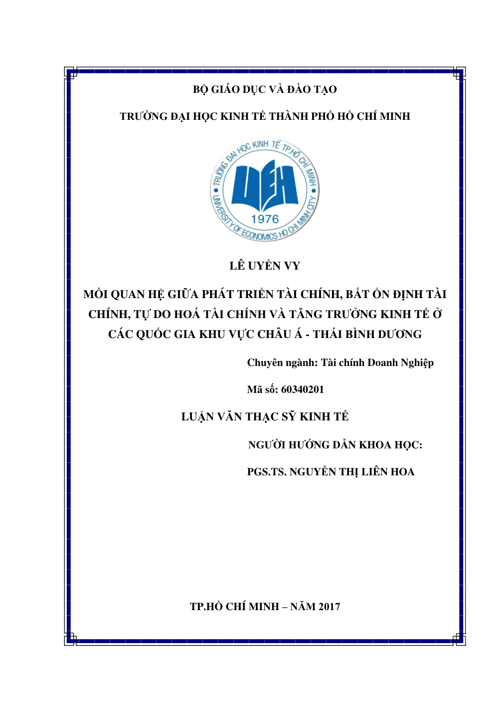 Mối Quan Hệ Giữa Phát Triển Tài Chính, Bất Ổn Định Tài Chính, Tự Do Hoá Tài Chính Và Tăng Trưởng Kinh Tế Ở Các Quốc Gia Khu Vực Châu Á - Thái Bình Dương
