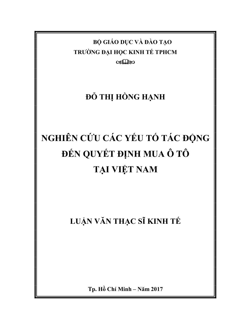 Nghiên Cứu Các Yếu Tố Tác Động Đến Quyết Định Mua Ô Tô Tại Việt Nam