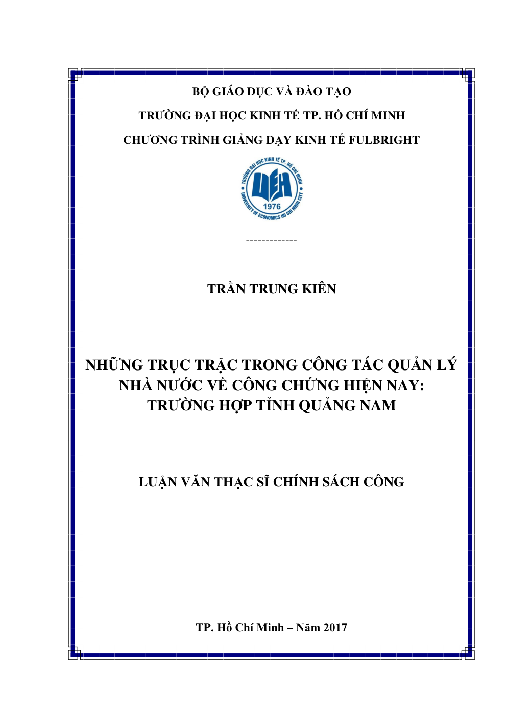 Những Trục Trặc Trong Công Tác Quản Lý Nhà Nước Về Công Chứng Hiện Nay: Trường Hợp Tỉnh Quảng Nam