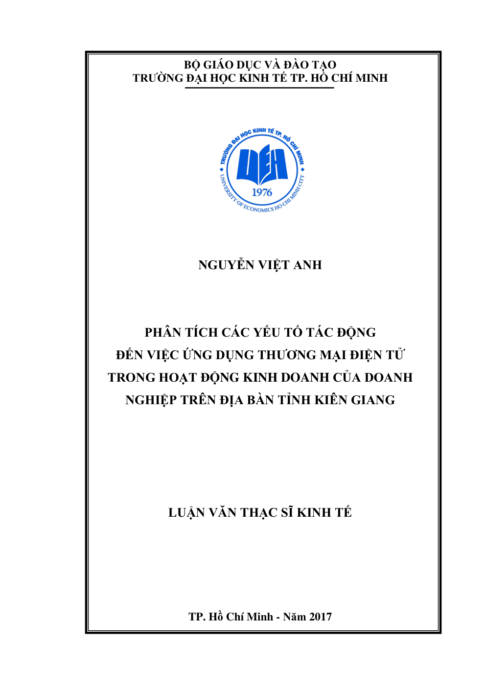 Phân Tích Các Yếu Tố Tác Động Đến Việc Ứng Dụng Thương Mại Điện Tử Trong Hoạt Động Kinh Doanh Của Doanh Nghiệp Trên Địa Bàn Tỉnh Kiên Giang