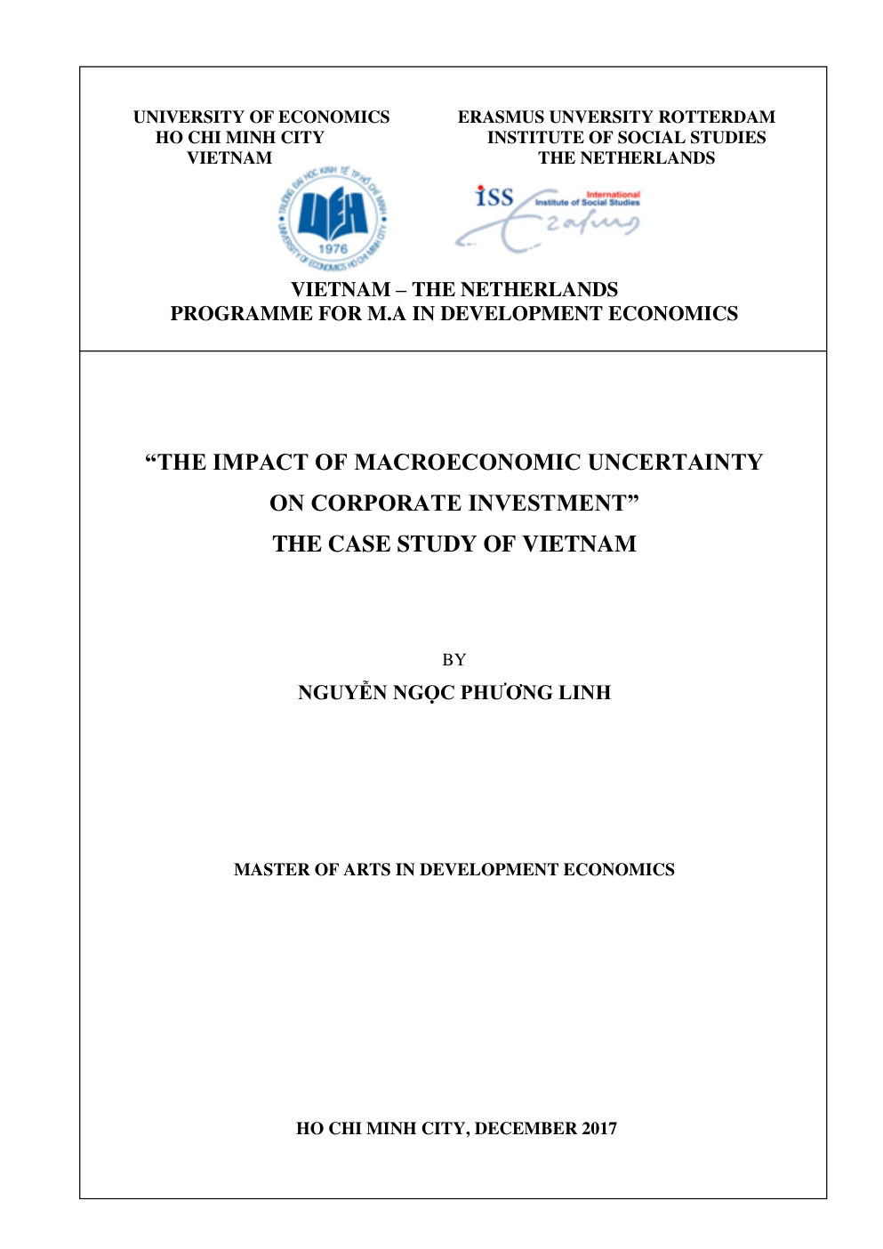 The Impact Of Macroeconomic Uncertainty On Corporate Investment: The Case Study Of Vietnam