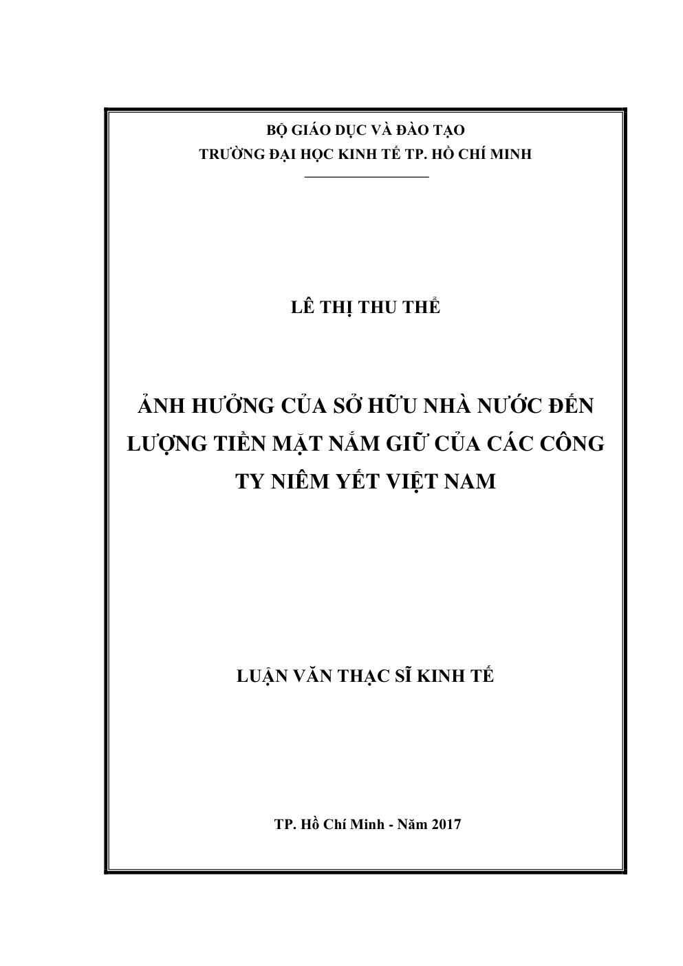 Ảnh Hưởng Của Sở Hữu Nhà Nước Đến Lượng Tiền Mặt Nắm Giữ Của Các Công Ty Niêm Yết Việt Nam