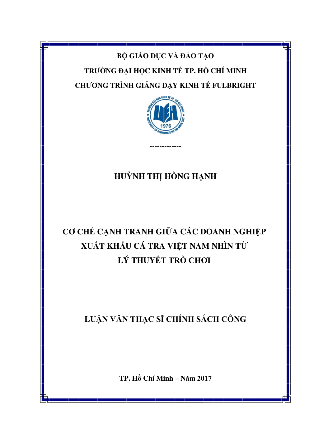 Cơ Chế Cạnh Tranh Giữa Các Doanh Nghiệp Xuất Khẩu Cá Tra Việt Nam Nhìn Từ Lý Thuyết Trò Chơi