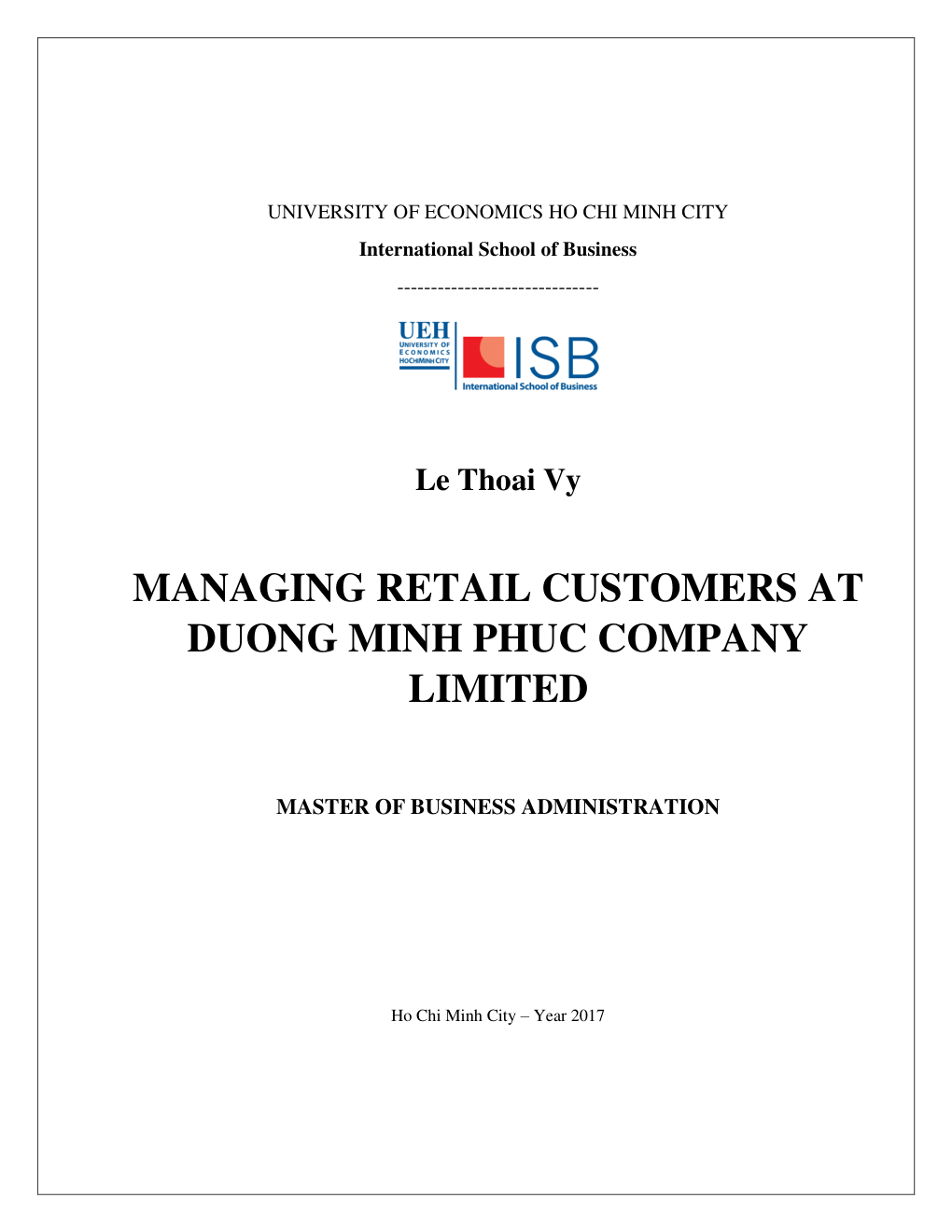 Managing Retail Customers At Duong Minh Phuc Company Limited