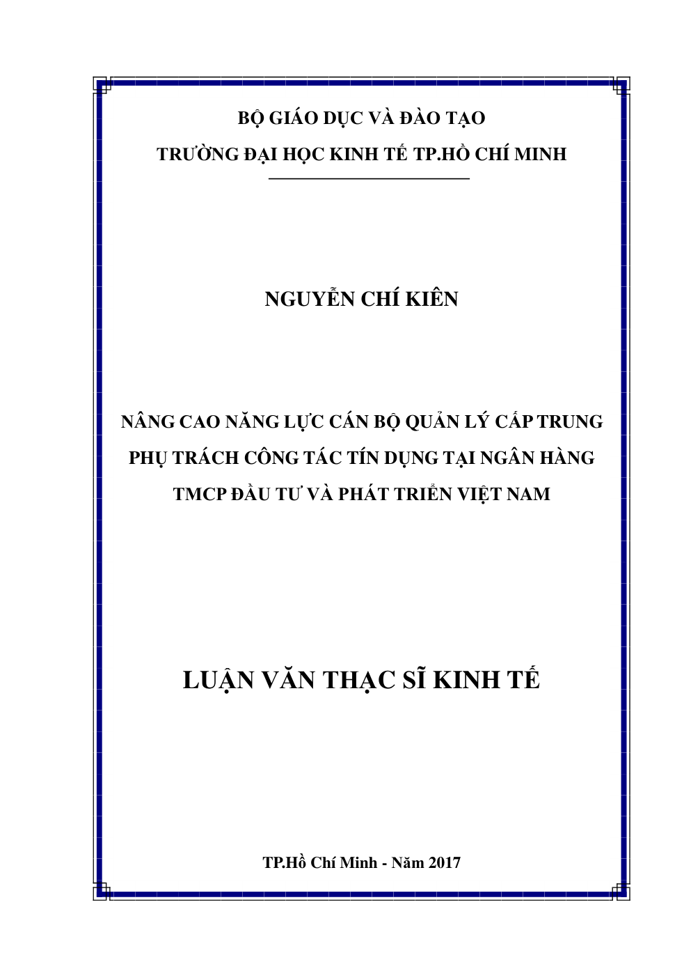 Nâng Cao Năng Lực Cán Bộ Quản Lý Cấp Trung Phụ Trách Công Tác Tín Dụng Tại Ngân Hàng TMCP Đầu Tư Và Phát Triển Việt Nam