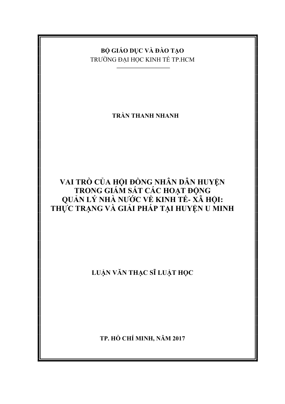 Vai Trò Của Hội Đồng Nhân Dân Huyện Trong Giám Sát Các Hoạt Động Quản Lý Nhà Nước Về Kinh Tế- Xã Hội: Thực Trạng Và Giải Pháp Tại Huyện U Minh